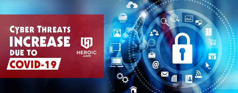 Cyber Threats Increase due to COVID-19